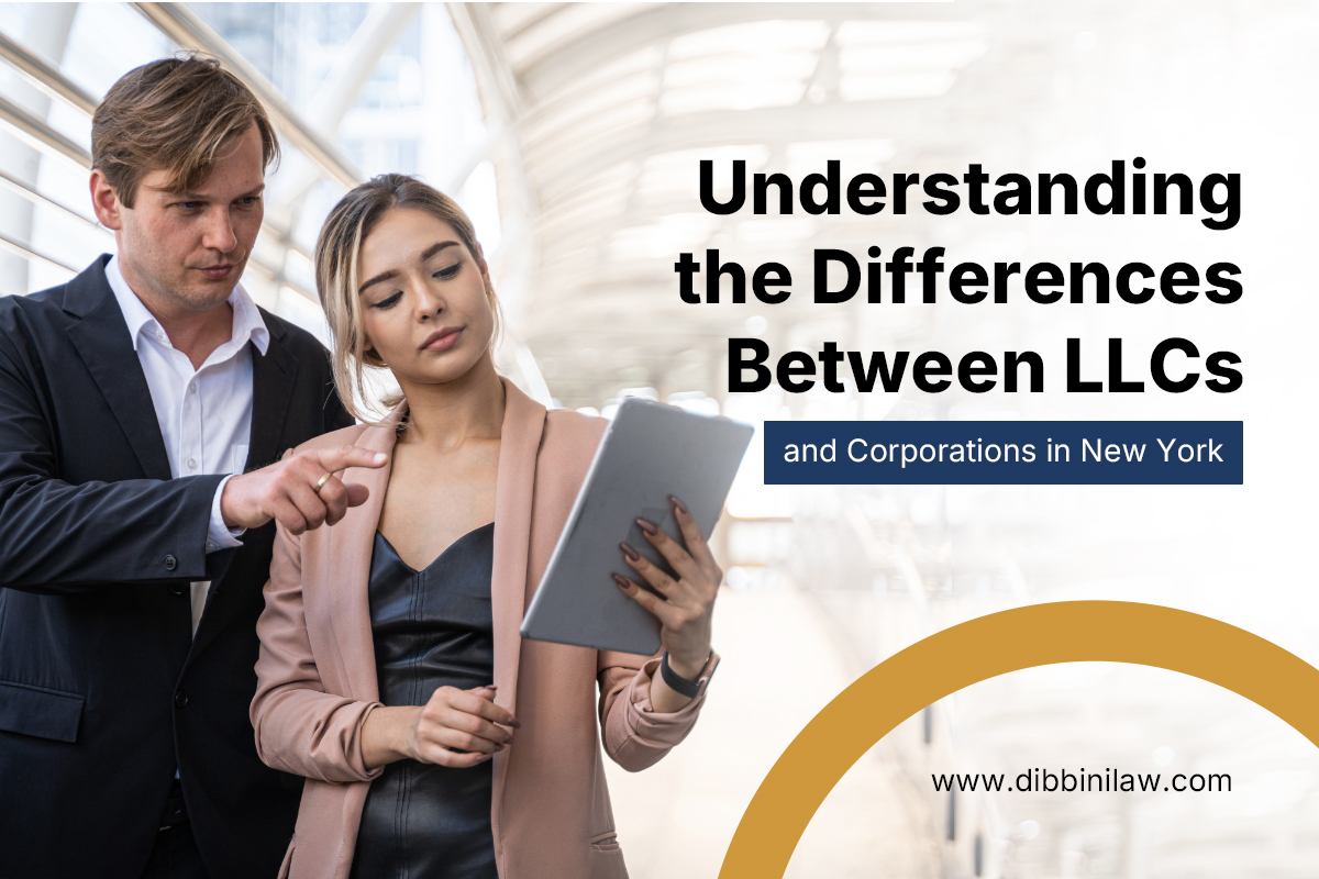 Understanding the Differences Between LLCs and Corporations in New York